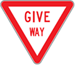 GIVE WAY!